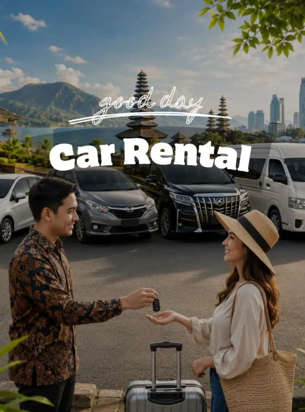 Car rental service in Indonesia by Good Day featuring compact cars, family MPVs, luxury vehicles, and passenger vans for business trips, vacations, and private transportation.
