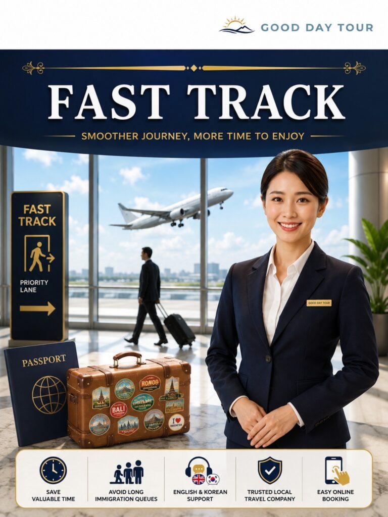 Good Day Tour Fast Track Airport Service in Indonesia with professional airport assistant providing priority immigration assistance, meet and greet service, English and Korean support, and faster airport arrival experience.